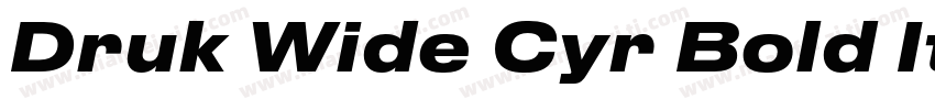 Druk Wide Cyr Bold Italic字体转换
